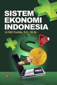 SISTEM EKONOMI INDONESIA